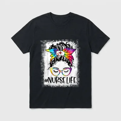 Nurse Life Tie Dye Messy Week T-Shirt – Tie-dye messy bun, nurse cap, stethoscope, and #NURSE LIFE – Classic T-Shirt in Black