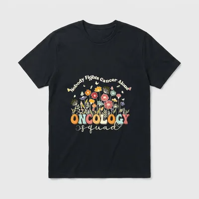 Floral Nobody Fights Cancer Alone Oncology T-Shirt – Classic T-Shirt in Black