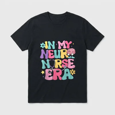 Groovy in My Neuro Nurse Era T-Shirt – IN MY NEURO NURSE ERA in colorful bubble lettering – Classic T-Shirt in Black
