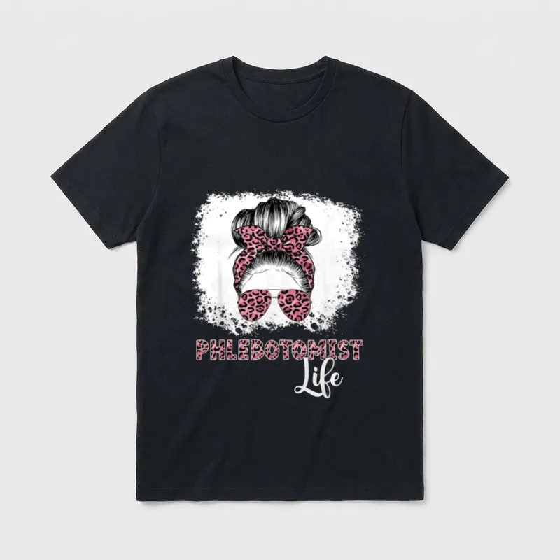 Phlebotomist Life Messy Bun Nurse Mum T-Shirt – Classic T-Shirt in Black