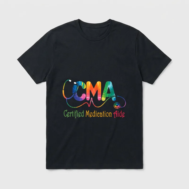 CMA Certified Medication Aide Stethoscope Nursing T-Shirt – Classic T-Shirt in Black