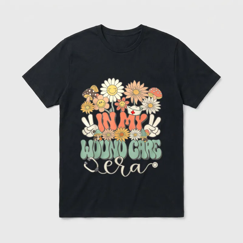 Wound Care Era Nurse Floral Hippie T-Shirt – IN MY WOUND CARE era – Classic T-Shirt in Black