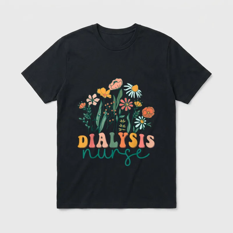Groovy Wildflower Dialysis Nurse T-Shirt – Blooming wildflowers with “DIALYSIS nurse” lettering – Classic T-Shirt in Black