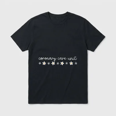 Flower Coronary Care Unit CCU Nurse T-Shirt – Classic T-Shirt in Black