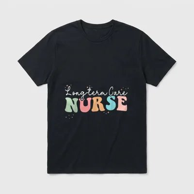 Groovy LTC Nurse Long-Term Care Nurses T-Shirt – Classic T-Shirt in Black