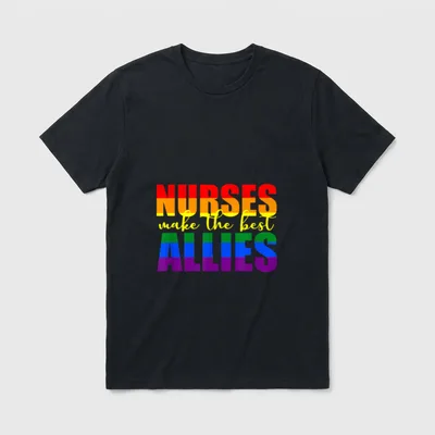 Nurses Make the Best Allies LGBTQ T-Shirt – “NURSES make the best ALLIES” in rainbow lettering – Classic T-Shirt in Black