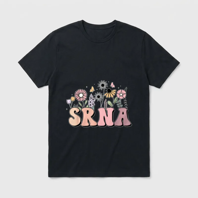Wildflower Student Registered Nurse Anesthetist SRNA T-Shirt – Classic T-Shirt in Black