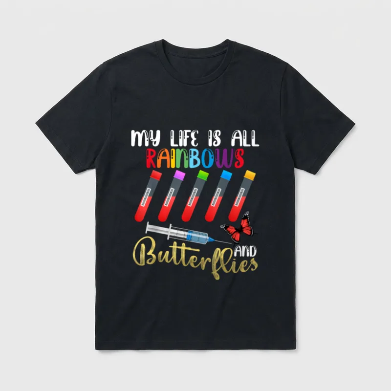 All Rainbows and Butterflies Phlebotomist Nurse T-Shirt – Classic T-Shirt in Black