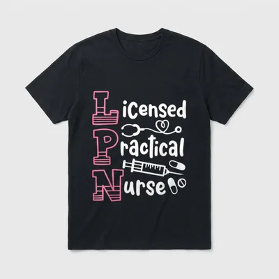 LPN Licensed Practical Nurse T-Shirt – Classic T-Shirt in Black