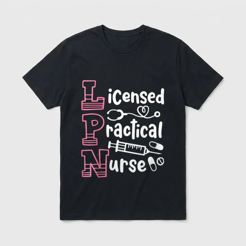 LPN Licensed Practical Nurse T-Shirt – Classic T-Shirt in Black
