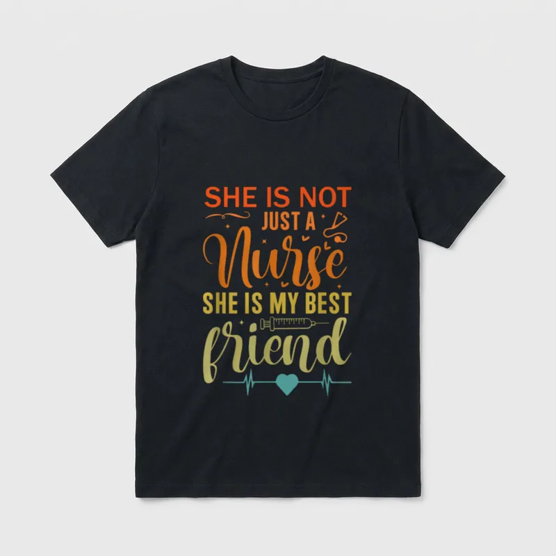 My Best Friend Is a Nurse T-Shirt – Classic T-Shirt in Black
