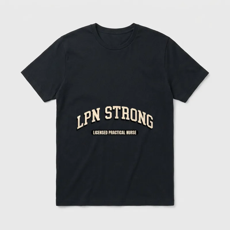 LPN Licensed Practical Nurse Strong Health T-Shirt – Classic T-Shirt in Black