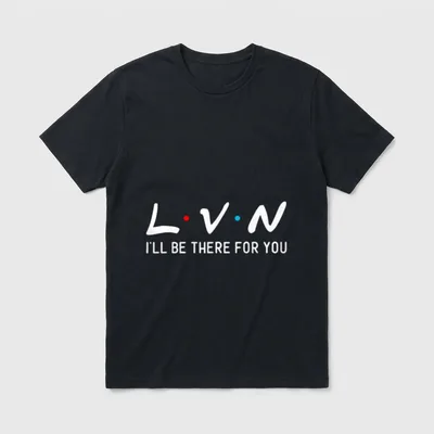 LVN I'll Be There T-Shirt – “L·V·N” with colored dots above “I'LL BE THERE FOR YOU” – Classic T-Shirt in Black