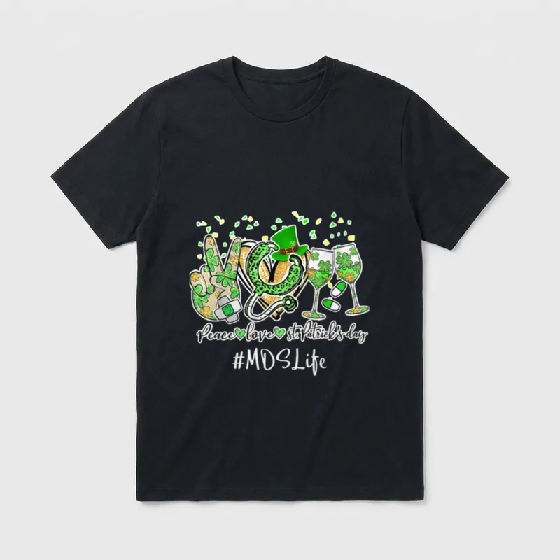 Peace Love Nurse St Patrick Day T-Shirt – Classic T-Shirt in Black