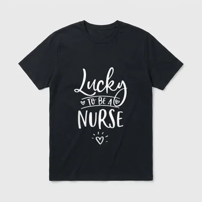 Nurse St Day Cute Slogan RN T-Shirt – Lucky TO BE A NURSE lettering with small hearts – Classic T-Shirt in Black