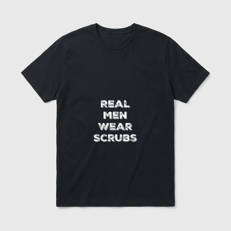Funny Male Nurse MD RN T-Shirt – White distressed lettering stating REAL MEN WEAR SCRUBS – Classic T-Shirt in Black