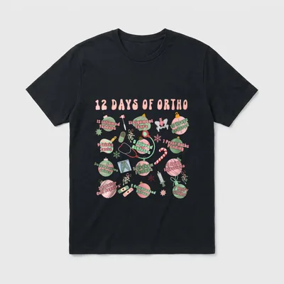 Christmas Orthopedic 12 Days of Ortho T-Shirt – Classic T-Shirt in Black