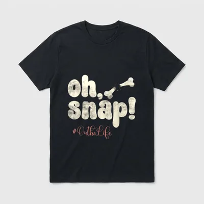 Orthopedic Nurse Nurses Ortho T-Shirt – oh, snap and #OrthoLife with broken bone – Classic T-Shirt in Black