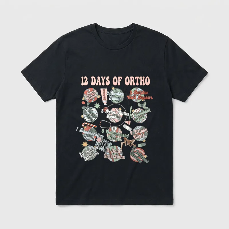 12-Days of Ortho Christmas Orthopedic Nursing T-Shirt – Classic T-Shirt in Black