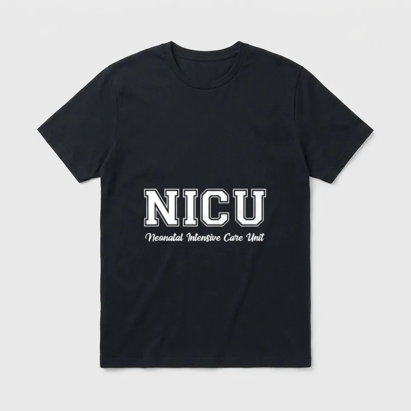 NICU Nurse Newborn T-Shirt – NICU Neonatal Intensive Care Unit printed lettering – Classic T-Shirt in Black