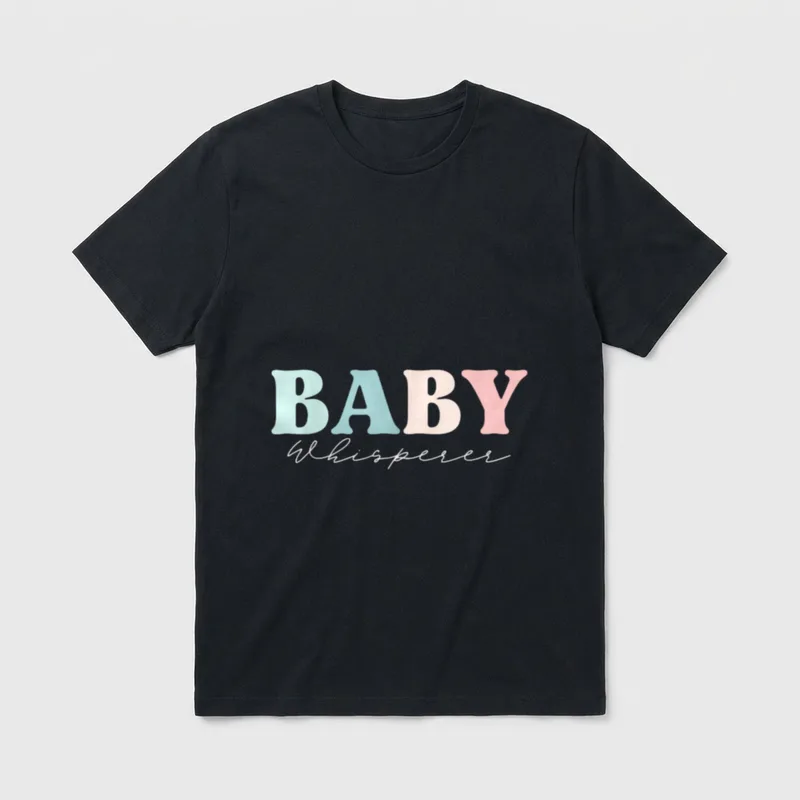 Baby Whisperer NICU Nurse Daycare Teacher T-Shirt – Classic T-Shirt in Black