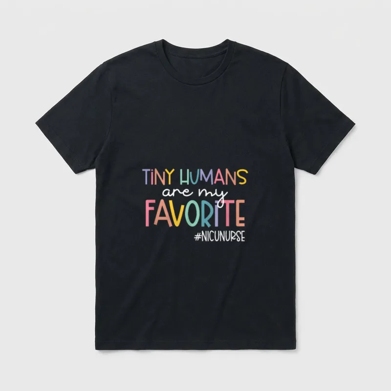 NICU Nurse NICUNURSE T-Shirt – “Tiny Humans are my Favorite #NICUNURSE” lettering – Classic T-Shirt in Black