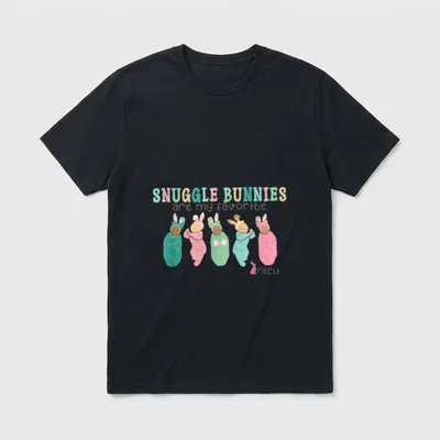 Snuggle Bunnies Are My Favorite NICU T-Shirt – Classic T-Shirt in Black
