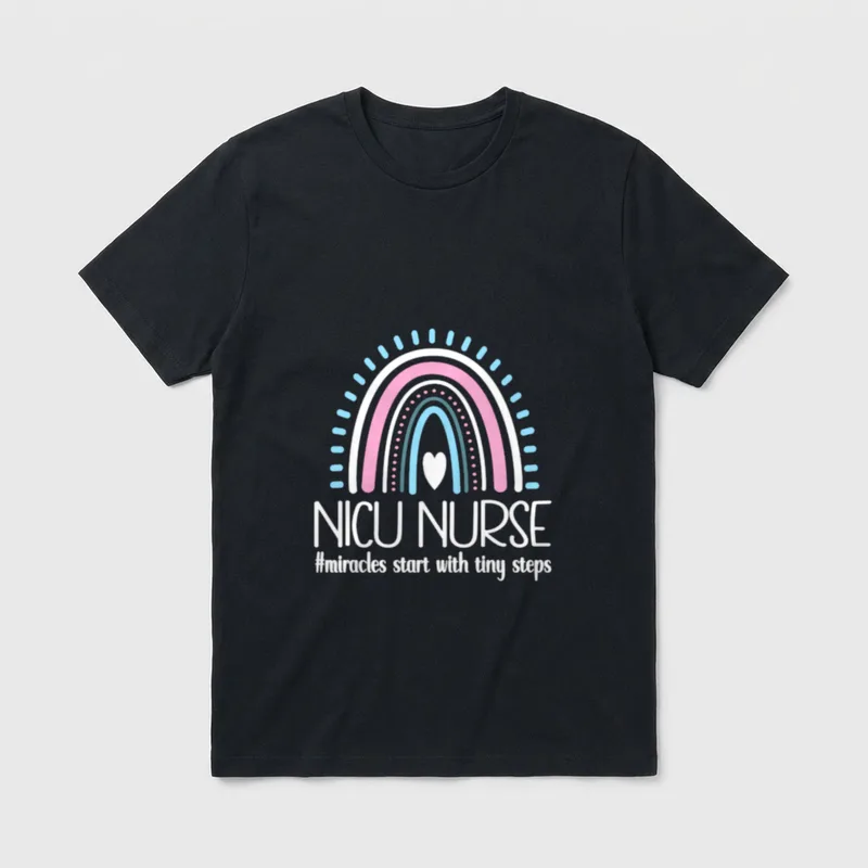Tiny Steps Nurse T-Shirt – NICU NURSE #miracles start with tiny steps – Classic T-Shirt in Black