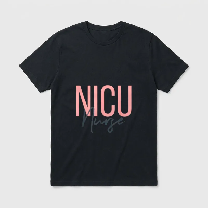 NICU Nurse Neonatal Labor Intensive Care T-Shirt – Classic T-Shirt in Black