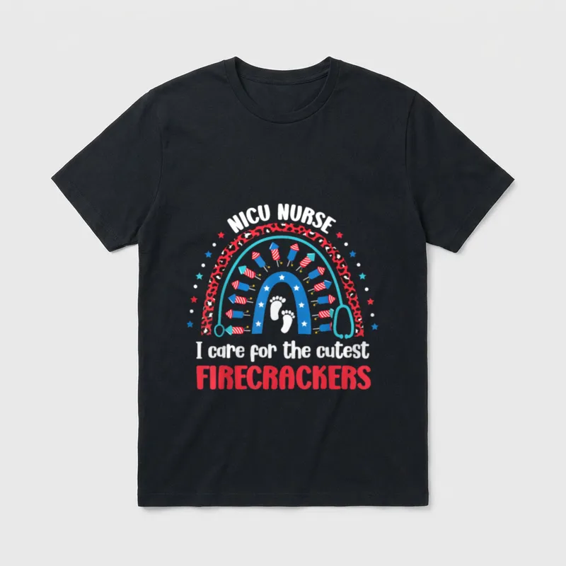NICU Nurse 4th July I Care T-Shirt – NICU Nurse I care for the cutest firecrackers – Classic T-Shirt in Black