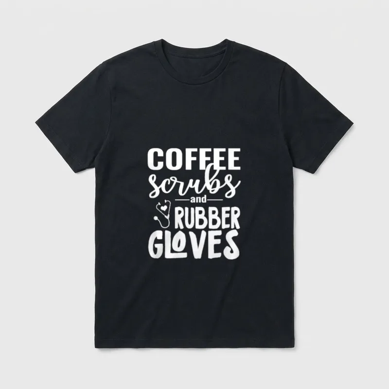 Coffee Scrubs T-Shirt – COFFEE scrubs and RUBBER GLOVES text with heart stethoscope – Classic T-Shirt in Black