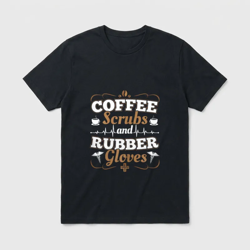 Nurses Caregivers I Coffee Scrubs T-Shirt – Classic T-Shirt in Black