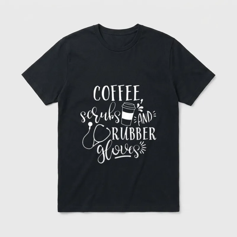 Nurse Life Coffee T-Shirt – COFFEE, scrubs AND RUBBER gloves text with coffee cup and stethoscope – Classic T-Shirt in Black