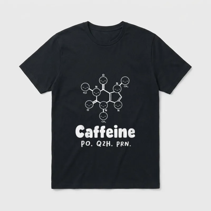 Caffeine Po Q4h Prn Funny Coffee T-Shirt – Classic T-Shirt in Black