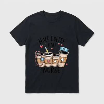 Funny Half Coffee Nurse Lover T-Shirt – Classic T-Shirt in Black