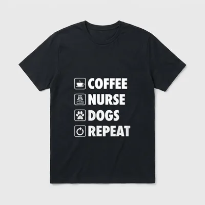 Coffee Nurse Dogs Repeat Life Simple T-Shirt – Classic T-Shirt in Black