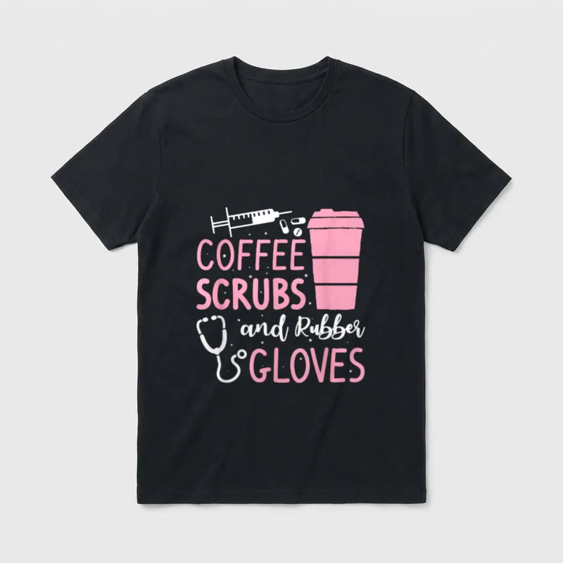 Coffee Scrubs and Rubber Gloves Medical T-Shirt – Classic T-Shirt in Black