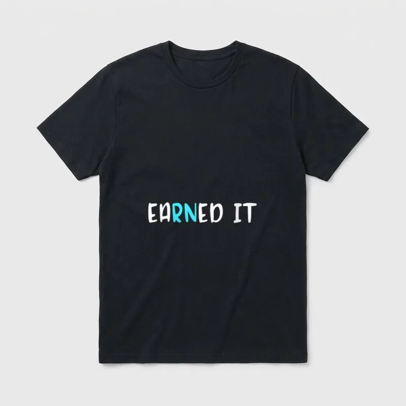 EaRNed It Nursing School Graduation Graduate T-Shirt – Classic T-Shirt in Black
