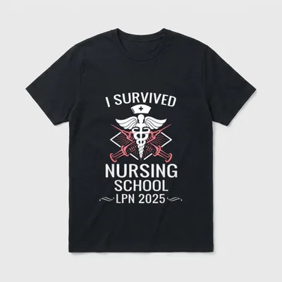 I Survived Nursing School LPN Class T-Shirt – Classic T-Shirt in Black