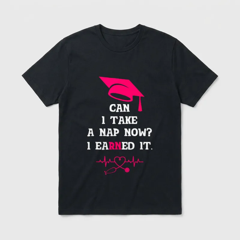 RN LVN CNA Nurse Grad Earned T-Shirt – Classic T-Shirt in Black