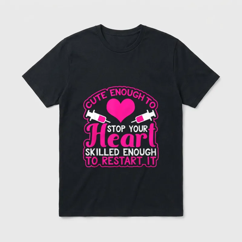 Nurse Graduation Cute and Skilled Appreciation T-Shirt – Classic T-Shirt in Black