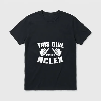 Nursing Students NCLEX Graduation T-Shirt – Classic T-Shirt in Black