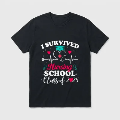 I Survived Nursing School Class Grad T-Shirt – “I SURVIVED Nursing SCHOOL Class of 2025” – Classic T-Shirt in Black