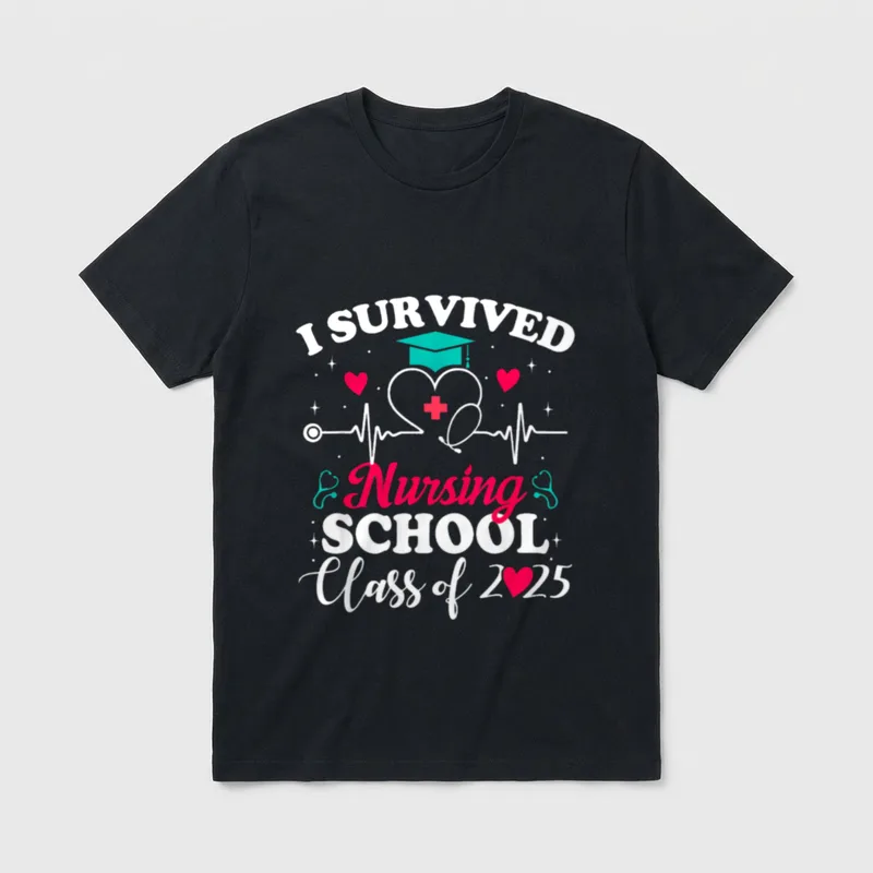 I Survived Nursing School Class Grad T-Shirt – “I SURVIVED Nursing SCHOOL Class of 2025” – Classic T-Shirt in Black