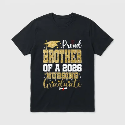 Proud Brother of a Nursing 2026 T-Shirt – Classic T-Shirt in Black
