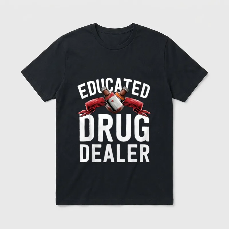 Nurse Graduation Pharmacist T-Shirt – Crossed medicine bottles with Educated Drug Dealer text – Classic T-Shirt in Black