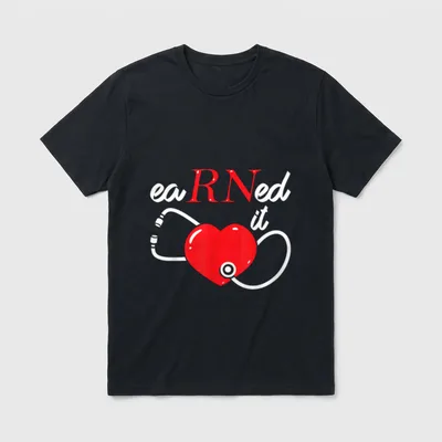 Earned It RN Nurse Nursing Graduation T-Shirt – eaRNed it text with a red heart and a stethoscope – Classic T-Shirt in Black