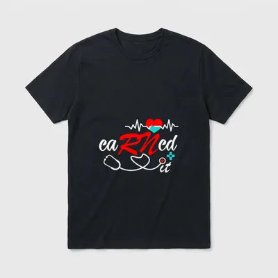 Earned It RN Nurse Graduation LPN T-Shirt – “eaRNed it” text with stethoscope and heartbeat pulse – Classic T-Shirt in Black