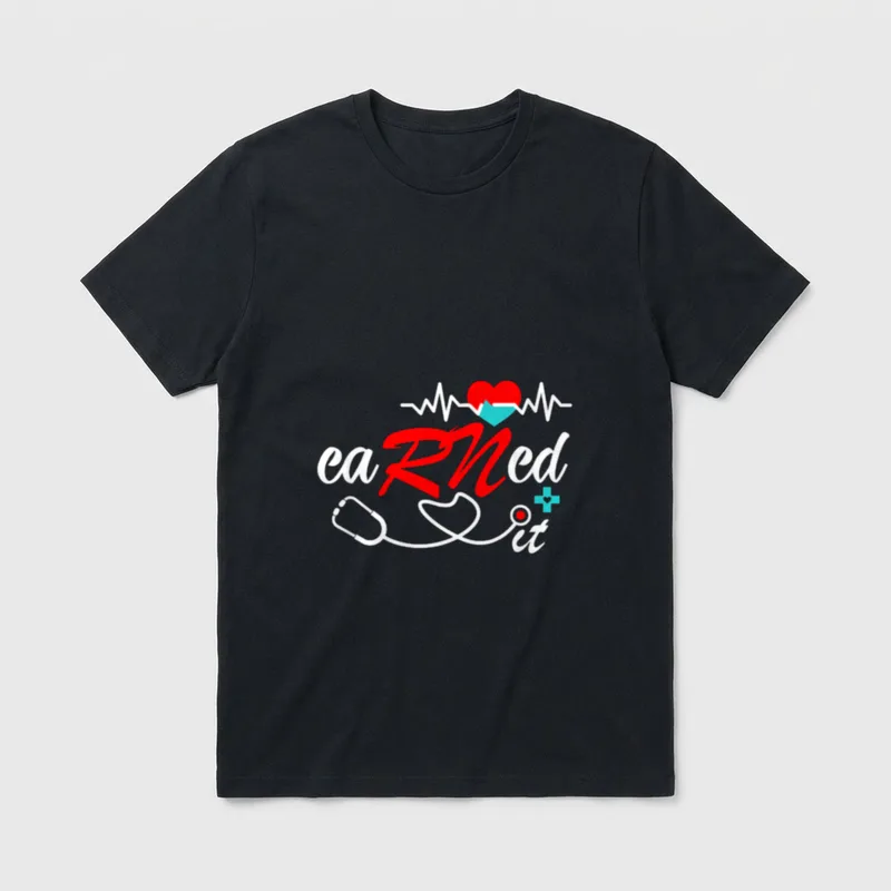Earned It RN Nurse Graduation LPN T-Shirt – “eaRNed it” text with stethoscope and heartbeat pulse – Classic T-Shirt in Black