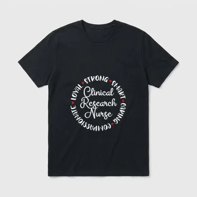Clinical Research Nurse Nurses Graduation Medical T-Shirt – Classic T-Shirt in Black
